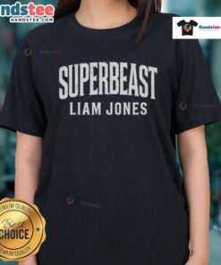 Good Superbeast Liam Jones Born to Do This Ladies Tee featuring a stylish design for fans of Liam Jones.