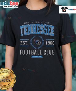 Alt Text: Good Tennessee Titans Football Club ladies tee in team colors, perfect for female fans showing team spirit.