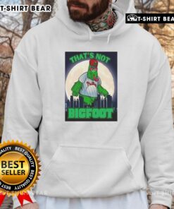 Good That's Not Bigfoot: Phillie Phanatic parody mascot wearing a moonlight hoodie, showcasing fun and vibrant design.
