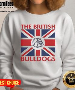 Good The British Bulldogs Flag Sweatshirt featuring a vibrant design with the British Bulldogs logo and flag colors.