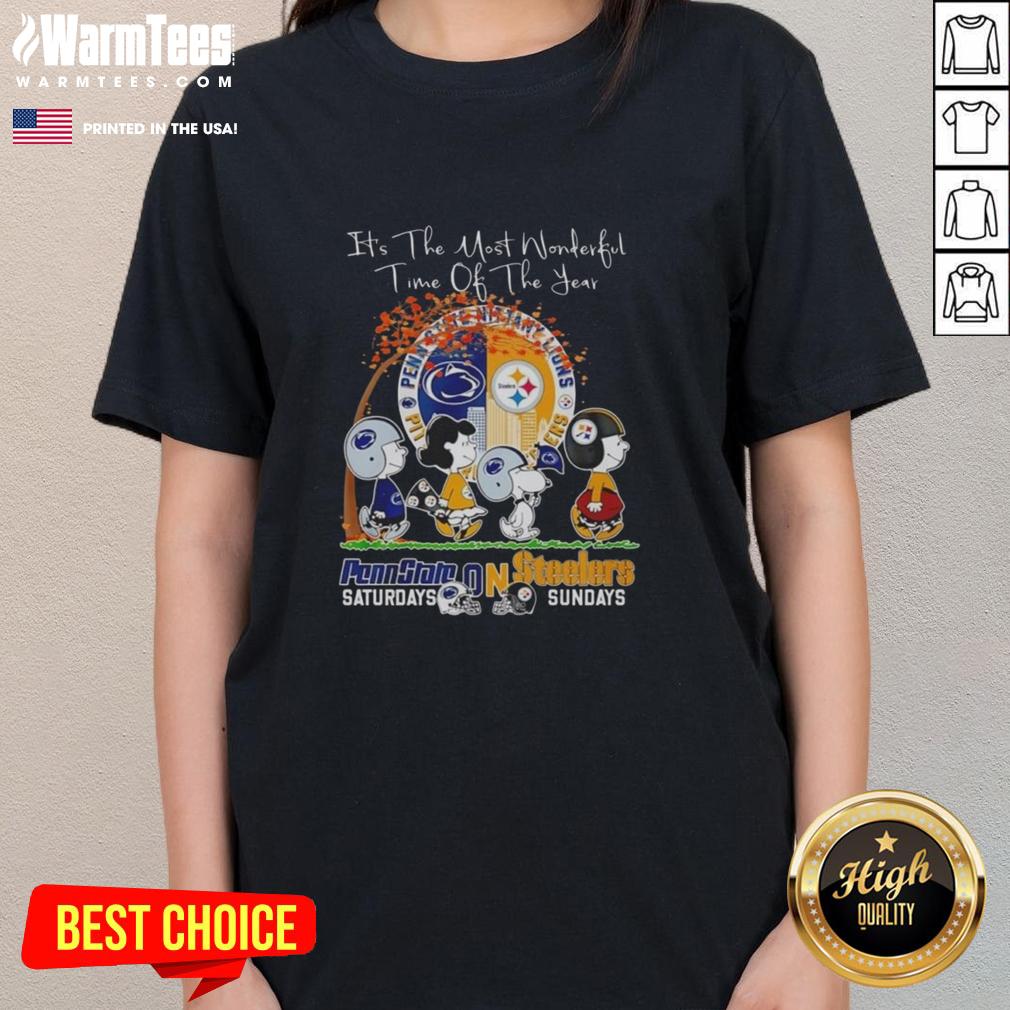 Good The Peanuts Pennstate Saturdays On Steelers Sundays It’S The Most Wonderful Time Of The Year Ladies-Tee Good The Peanuts Penn State Saturdays Steelers Sundays women's tee celebrating fall sports and festive spirit.