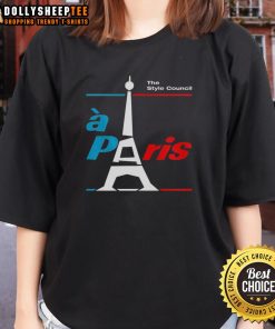 Good The Style Council A Paris Ladies Tee featuring stylish design and vibrant colors for trendy womens fashion.