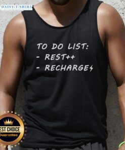 Good To Do List Recharge Tank Top featuring a motivational design for productivity and relaxation in stylish activewear.