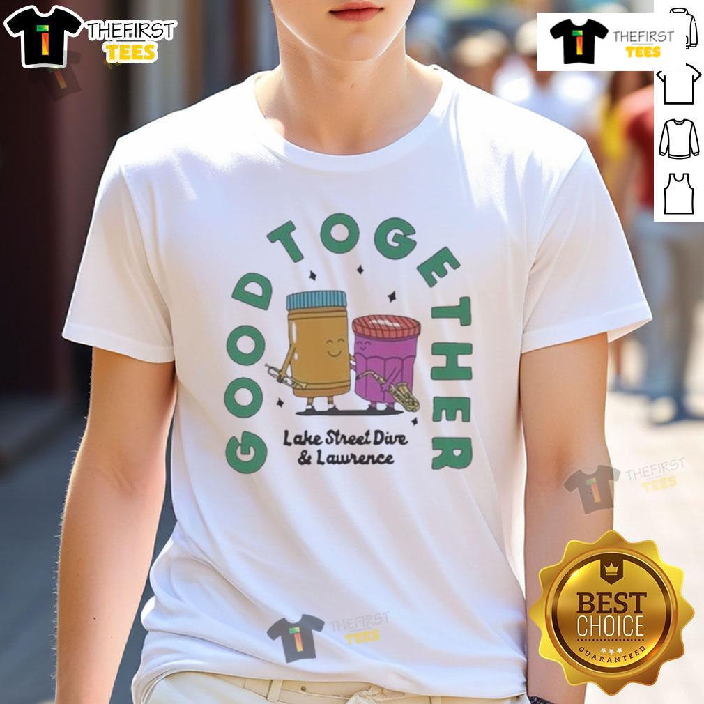 Good Together Lake Street Dive And Lawrence Tour Sep 2025 T Shirt Good Together Lake Street Dive and Lawrence Tour Sep 2025 T-Shirt featuring vibrant graphics and tour details.