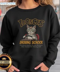 Alt Text: Toonces the Driving Cat sweatshirt from Good Toonces Driving School, featuring a playful cat in a driving scene.
