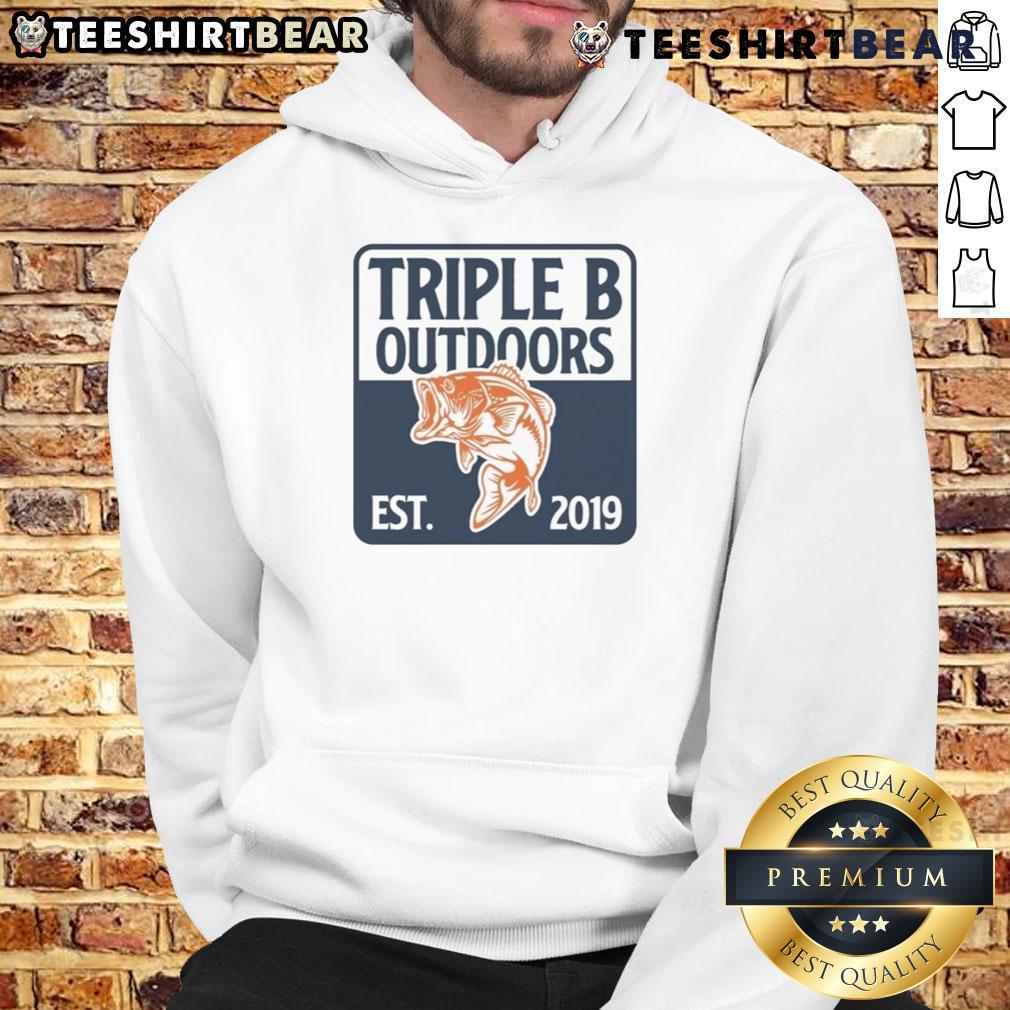 Good Triple B Outdoors Bass Fishing Est 2019 Hoodie Alt Text: Good Triple B Outdoors Bass Fishing Hoodie, established 2019, perfect for anglers and fishing enthusiasts.
