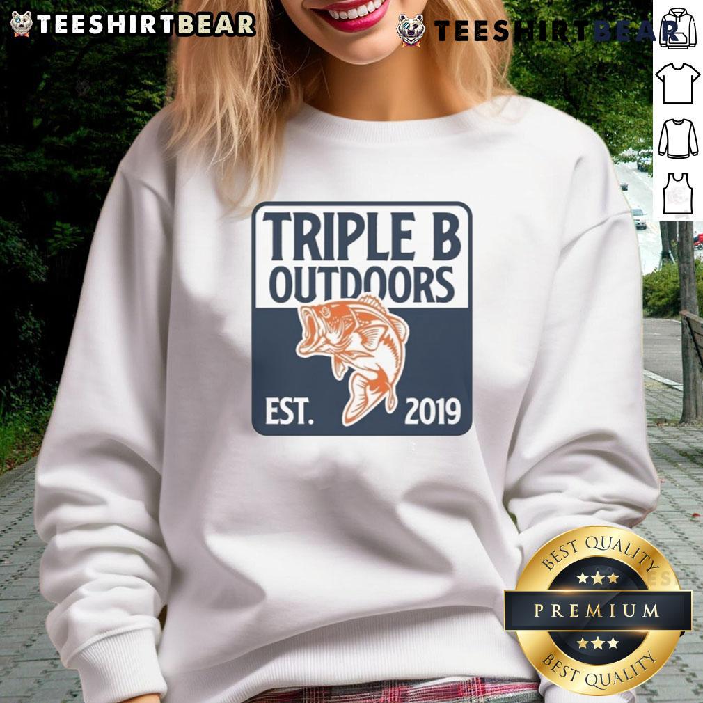 Good Triple B Outdoors Bass Fishing Est 2019 Sweatshirt Good Triple B Outdoors bass fishing sweatshirt established 2019, showcasing a stylish design for fishing enthusiasts.