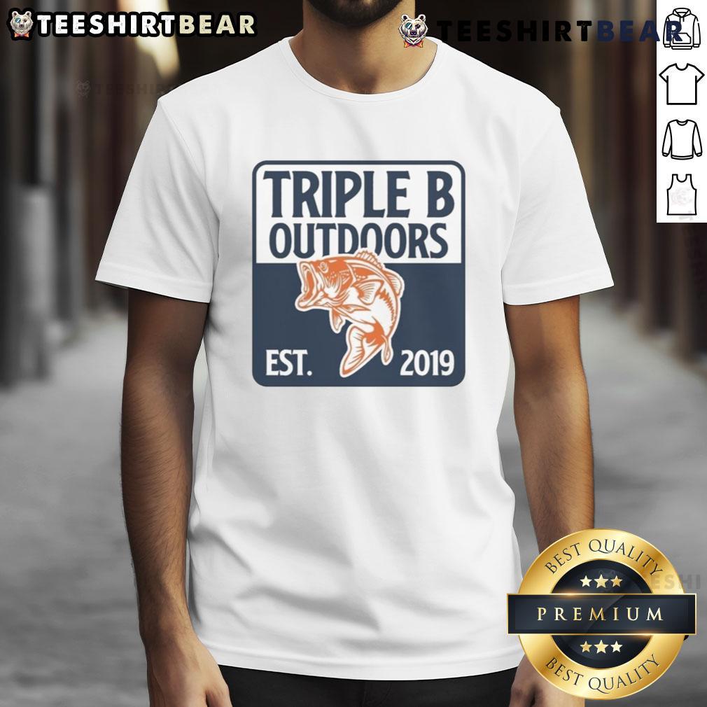 Good Triple B Outdoors Bass Fishing Est 2019 T Shirt Good Triple B Outdoors Bass Fishing T-Shirt, established 2019, featuring a stylish design for fishing enthusiasts.