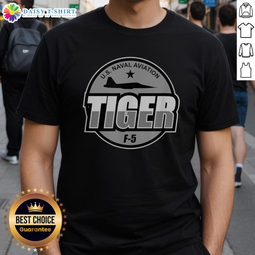 Alt Text: Good U.S. Naval Aviation F-5 Tiger Jet Military Aircraft Pilot T-Shirt featuring a vibrant jet graphic and bold text.