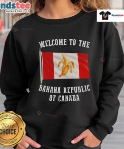 Alt Text: Cozy 'Good Welcome to the Banana Republic of Canada' sweatshirt featuring a vibrant Padordy flag design.