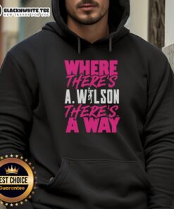Good Where There's A Wilson There's A Way hoodie in black, showcasing a stylish design and comfortable fit for casual wear.