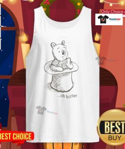 Good Winnie The Pooh Oh Bother Tank Top featuring a playful design with classic Pooh bear graphics and vibrant colors.