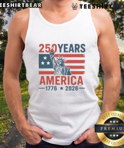 Happy 250 Years America 1776-2026 tank top featuring a patriotic design celebrating U.S. history and independence.