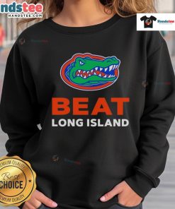 Happy Florida Gators beat Long Island sweatshirt featuring team colors and logo, perfect for fans celebrating the victory.