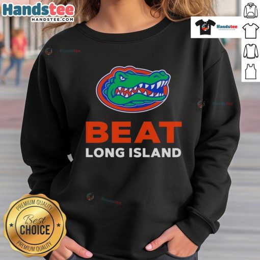 Happy Florida Gators beat Long Island sweatshirt featuring team colors and logo, perfect for fans celebrating the victory.