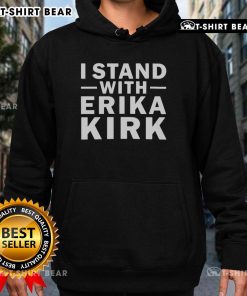Alt Text: Person wearing a 'Happy I Stand With Erika Kirk' support hoodie, showcasing solidarity and community spirit.