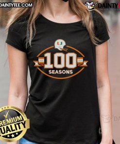 Happy Miami Hurricanes Football 100 Seasons 1926-2025 Ladies Tee featuring vibrant team colors and logo.