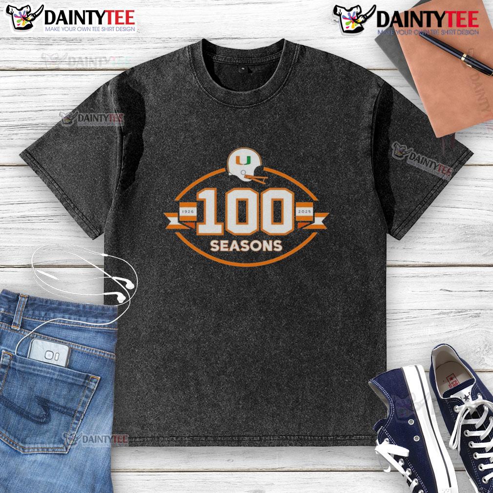 Happy Miami Hurricanes Football 100 Seasons 1926 2025 Washed T Shirt Happy Miami Hurricanes Football 100 Seasons 1926-2025 washed t-shirt design showcasing team spirit and heritage.