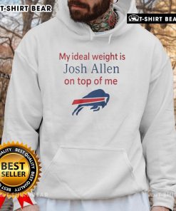 Person wearing a Buffalo Bills hoodie with Josh Allen graphic, expressing joy about their ideal weight and team spirit.