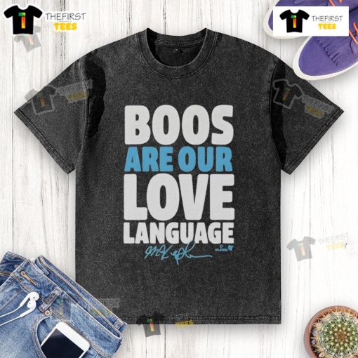 Happy Philadelphia Baseball Phillies Max Kepler shirt featuring 'Boos Are Our Love Language' design in a stylish washed look.