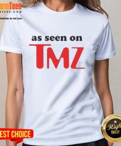 Hot As Seen On TMZ logo on a stylish ladies tee, perfect for fans of celebrity culture and trendy fashion.