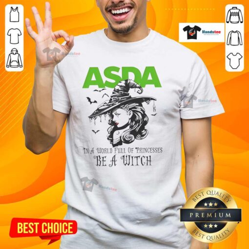 Hot Asda Halloween T-Shirt featuring 'In A World Full Of Princesses Be A Witch' design for festive spooky style.