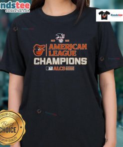 Hot Baltimore Orioles MLB 2025 ALCS American League Champions Ladies Tee showcasing team pride and stylish design.