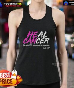 Hot Heal Cancer With God Tank Top featuring a bold inspirational design, perfect for spreading positivity and faith.