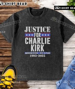 Hot Justice for Charlie Kirk American Patriot Rest in Peace 1993-2025 washed t-shirt design featuring patriotic graphics.