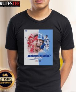 Hot Kansas City Chiefs X Royals Good Luck T-Shirt featuring vibrant team logos, perfect for fans supporting both teams.
