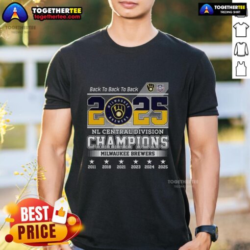 Hot Milwaukee Brewers NL Central Division Champions 2025 Back To Back To Back T-Shirt showcasing team pride and victory.