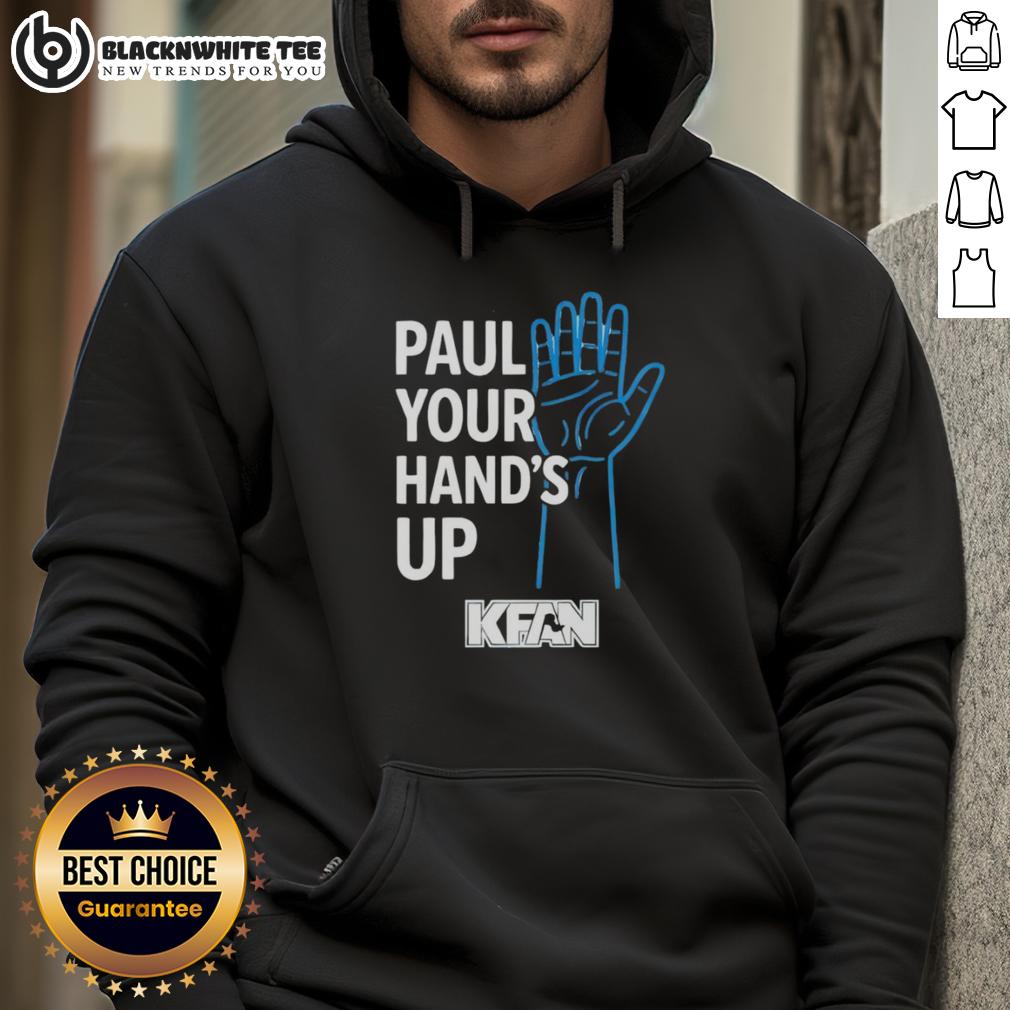 Hot Paul Your Hand'S Up Kfan Hoodie Hot Paul Your Hands Up Kfan Hoodie featuring vibrant design, perfect for fans and casual wear enthusiasts.