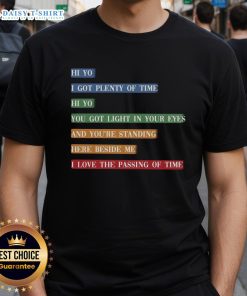 Hot retro colorful song lyrics time passing T-shirt featuring vibrant graphics and bold text design for music lovers.