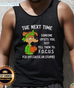Hot tank top with 'Focus' phrase, perfect for staying stylish when someone upsets you. Ideal for casual outings.