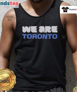 Hot We Are Toronto World Cup 2026 tank top featuring vibrant design and bold graphics celebrating Toronto's soccer spirit.