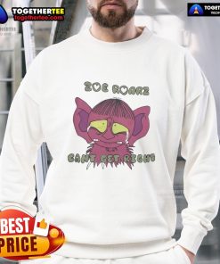 Funny Zoe Roarz Can't Get Right sweatshirt featuring a playful design and vibrant colors, perfect for casual wear.