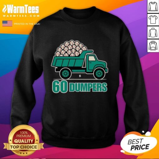 Seattle Mariners Nice 60 Big Dumpers historic season sweatshirt featuring team logo and vibrant design.