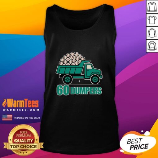 Seattle Mariners tank top featuring 'Nice 60 Big Dumpers' graphic, perfect for fans celebrating a historic season.