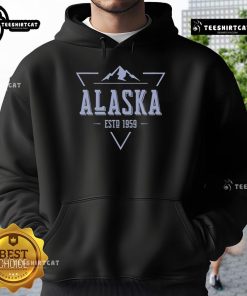 Nice Alaska Est. 1959 hoodie featuring a cozy design, perfect for showcasing Alaska pride and style.
