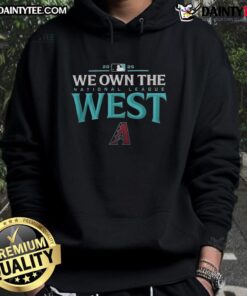 2025 Arizona Diamondbacks 'We Own The AL West Division Champions' hoodie showcasing team pride and championship spirit.