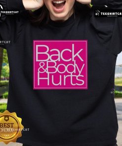Cozy Barbie-style sweatshirt with 'Nice Back and Body Hurts' text, perfect for casual wear and lounging.