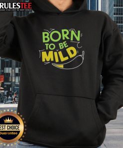 Nice Born to Be Mild Hoodie in a cozy setting, featuring a stylish design perfect for casual wear and relaxation.