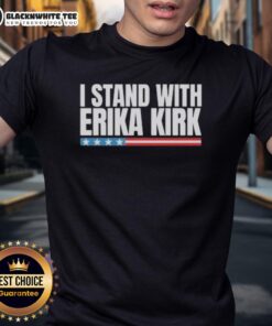 Alt Text: Nice Charlie Kirk Tribute I Stand With Erika-Kirk T-Shirt featuring a bold design celebrating conservative values.