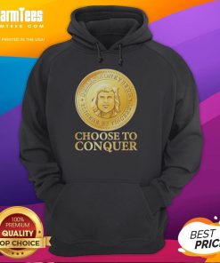 Nice Choose To Conquer Hoodie in black with bold lettering, perfect for casual wear and motivation.