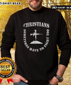 Alt Text: Sweatshirt featuring 'Nice Christians Sometimes Have To Fight Too' graphic in shield formation, perfect for casual wear.
