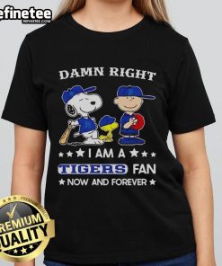 Charlie Brown and Snoopy on a ladies tee, showing off 'Nice, Damn Right I Am A Tigers Fan' design for fans.