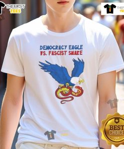 Nice Democracy Eagle vs Fascist Snake T-Shirt design showcasing a bold graphic of an eagle and snake symbolizing freedom vs oppression.