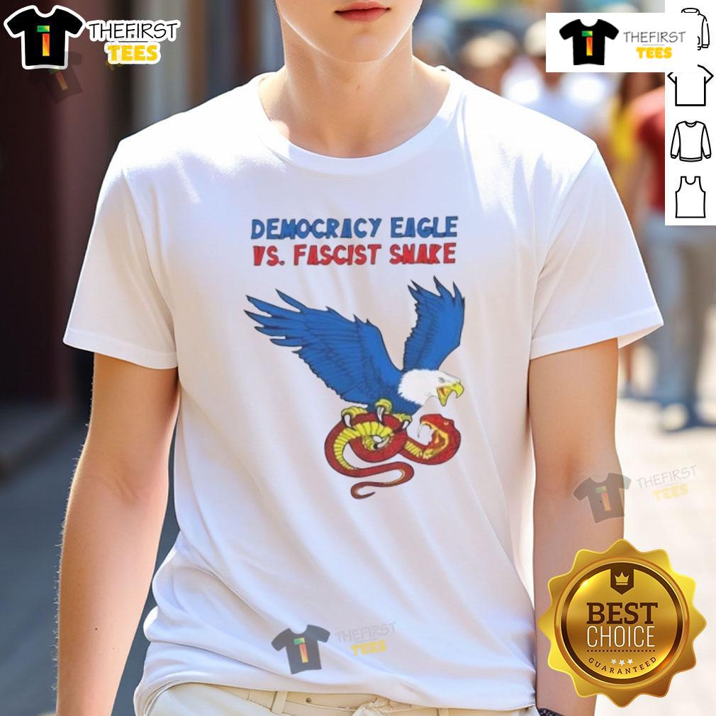 Nice Democracy Eagle Vs Fascist Snake T Shirt Nice Democracy Eagle vs Fascist Snake T-Shirt design showcasing a bold graphic of an eagle and snake symbolizing freedom vs oppression.