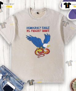 Nice Democracy Eagle vs Fascist Snake washed t-shirt design, showcasing a powerful political statement in bold graphics.