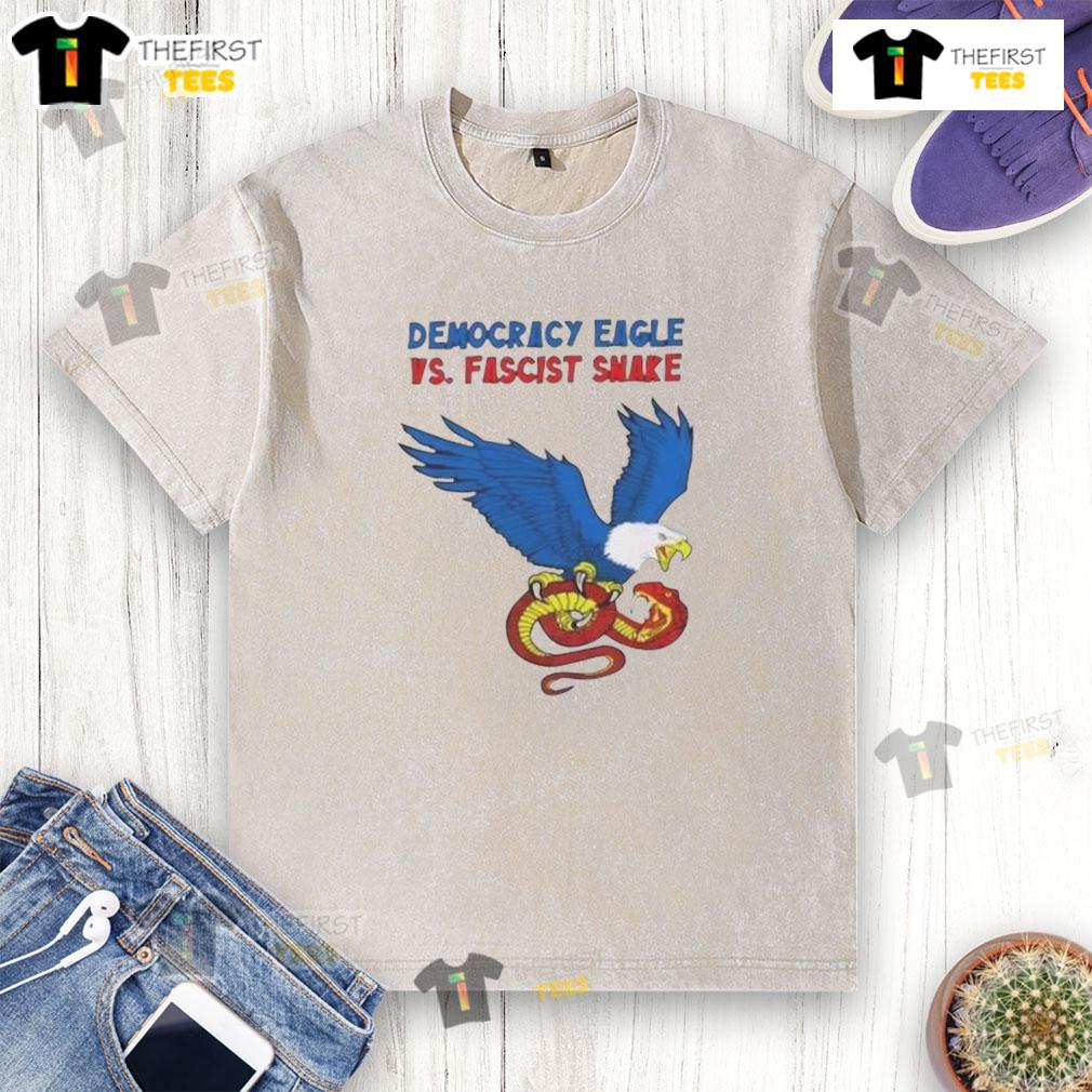 Nice Democracy Eagle Vs Fascist Snake Washed T Shirt Nice Democracy Eagle vs Fascist Snake washed t-shirt design, showcasing a powerful political statement in bold graphics.